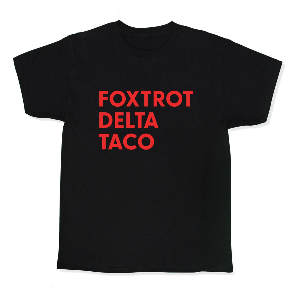 Foxtrot Delta Taco Trump Kids Tee Unisex