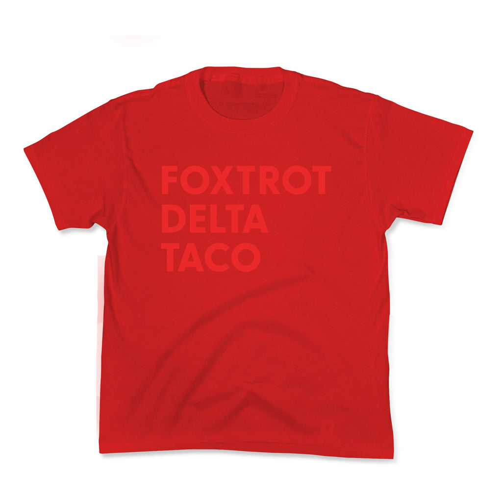 Foxtrot Delta Taco Trump Kids Tee Unisex