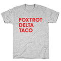 Foxtrot Delta Taco Trump Unisex