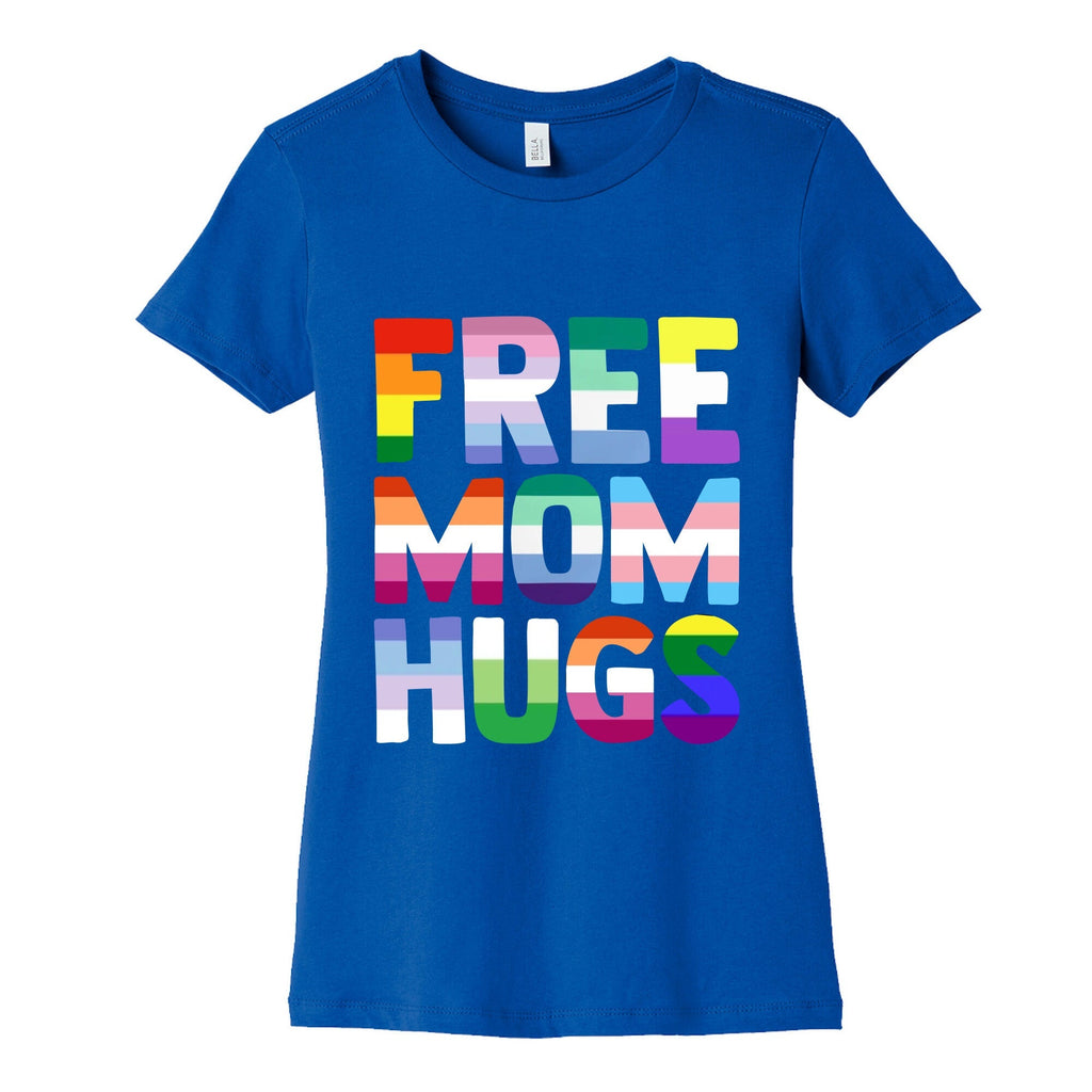Free Mom Hugs Rainbow Womens Cotton Tee Unisex