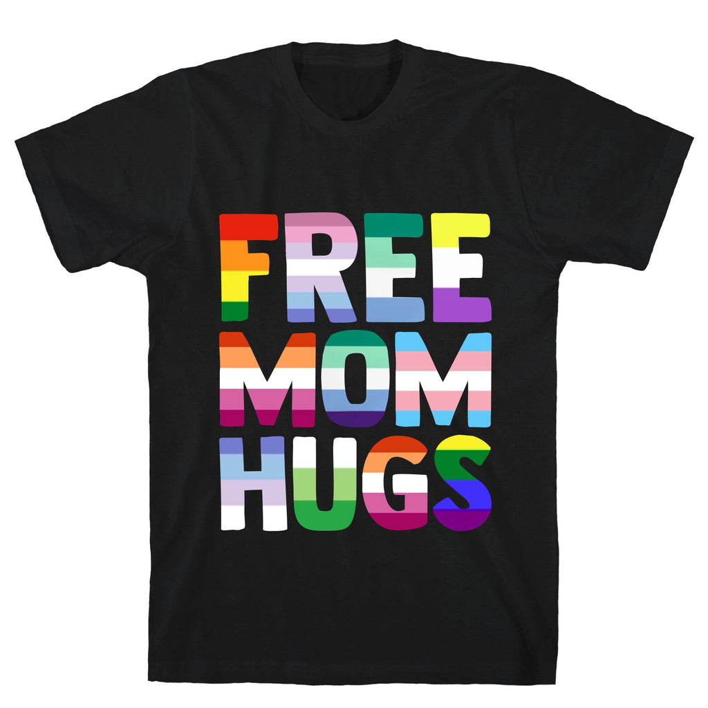 Free Mom Hugs Rainbow Unisex