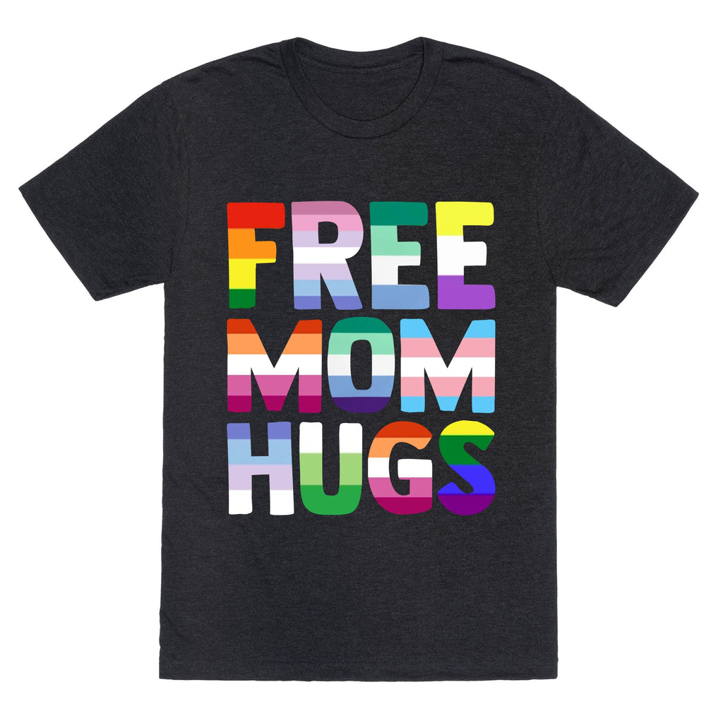 Free Mom Hugs Rainbow Unisex Triblend Tee Unisex