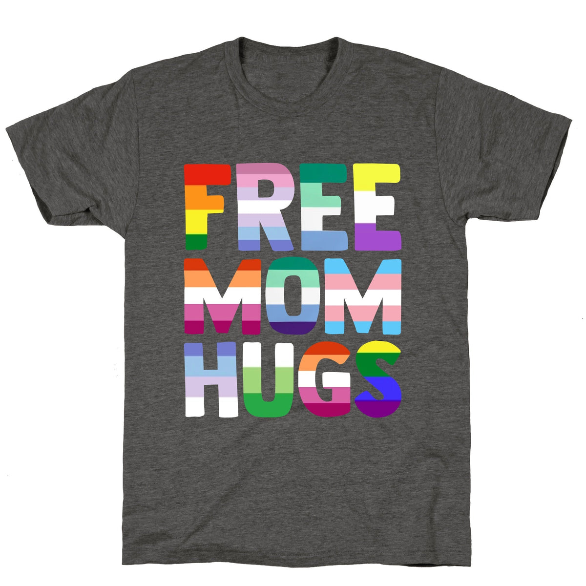 Free Mom Hugs Rainbow Unisex Triblend Tee Unisex