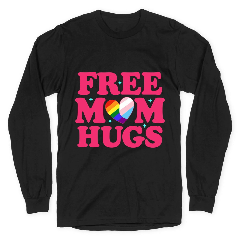 Free Mom Hugs Pride Longsleeve Tee Unisex