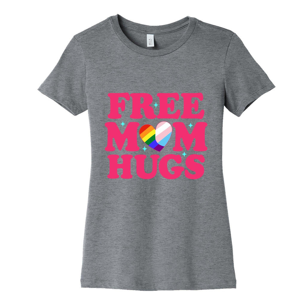 Free Mom Hugs Pride Womens Cotton Tee Unisex
