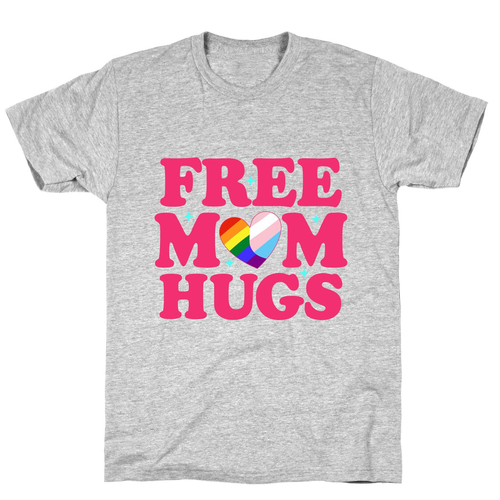 Free Mom Hugs Pride Unisex