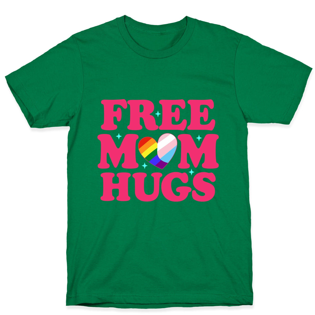 Free Mom Hugs Pride Unisex