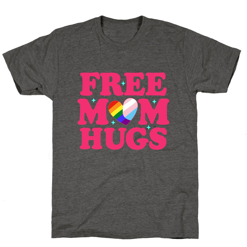 Free Mom Hugs Pride Unisex Triblend Tee Unisex