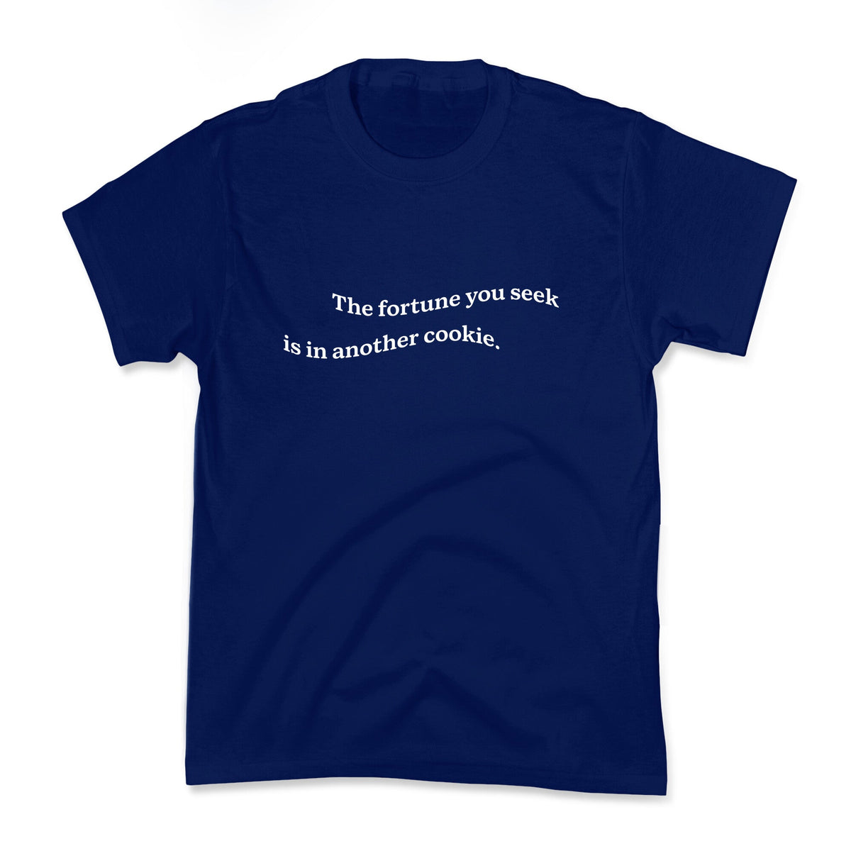 The Fortune You Seek is in Another Cookie Kids Tee Unisex