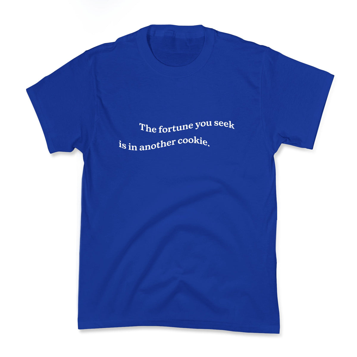 The Fortune You Seek is in Another Cookie Kids Tee Unisex