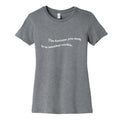 The Fortune You Seek is in Another Cookie Womens Cotton Tee Unisex
