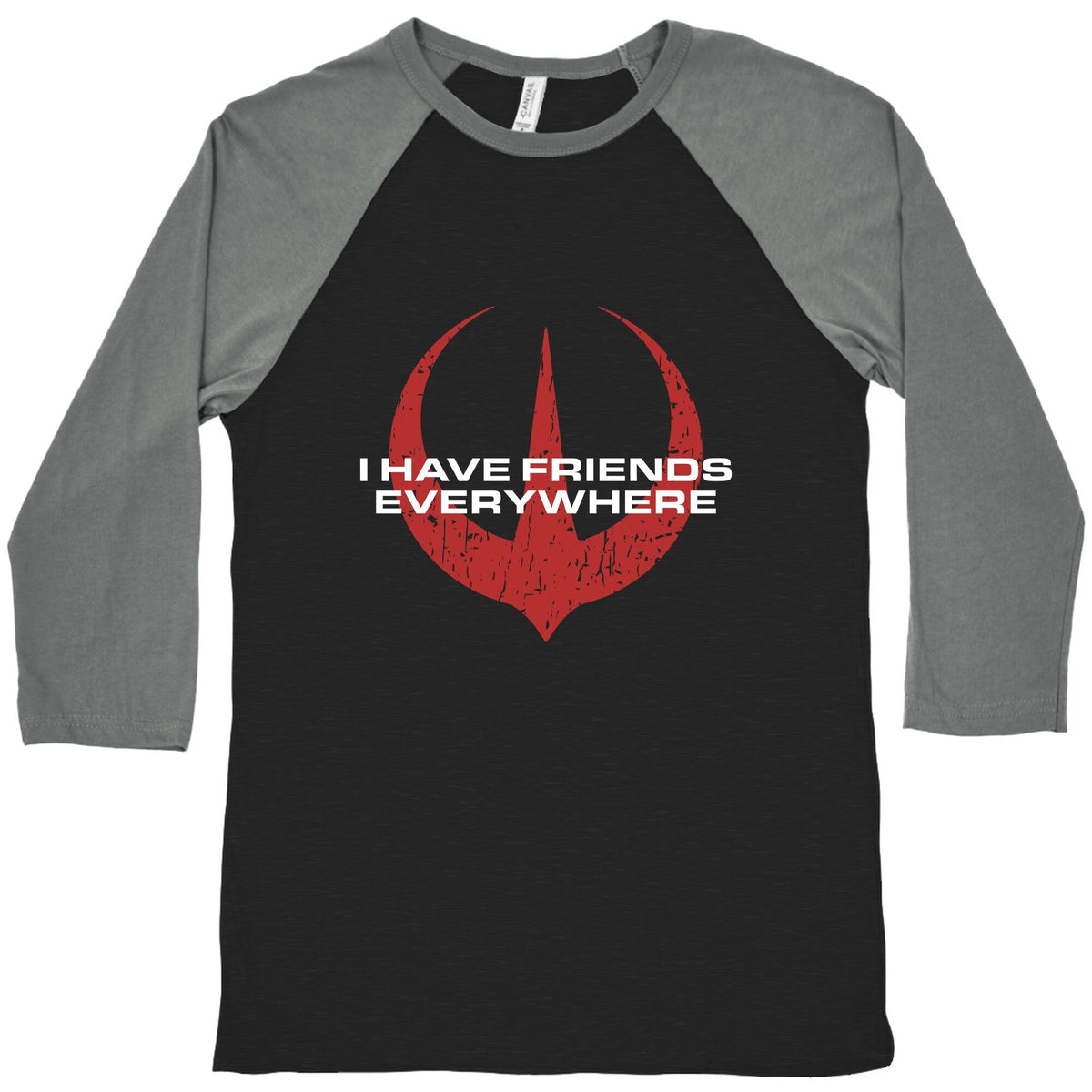 I Have Friends Everywhere Red Baseball Tee Unisex