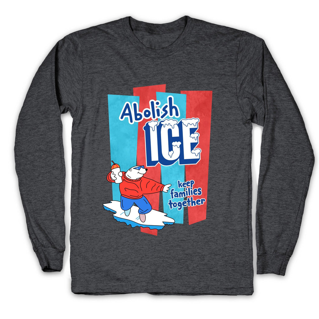 Abolish Ice Longsleeve Tee Unisex