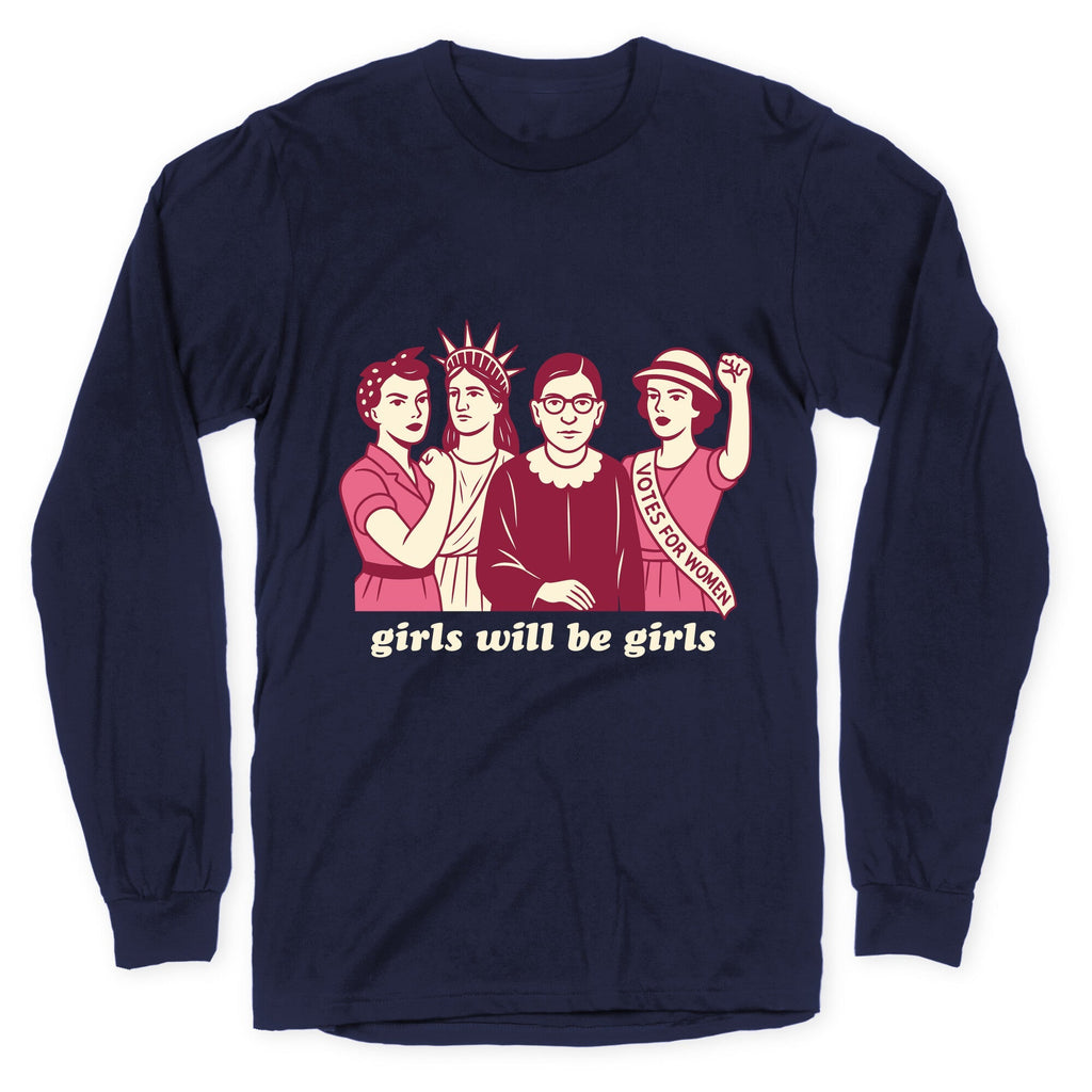 Girls Will Be Girls Fourth of July Longsleeve Tee Unisex