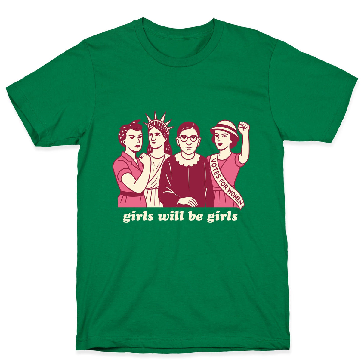 Girls Will Be Girls Fourth of July Unisex