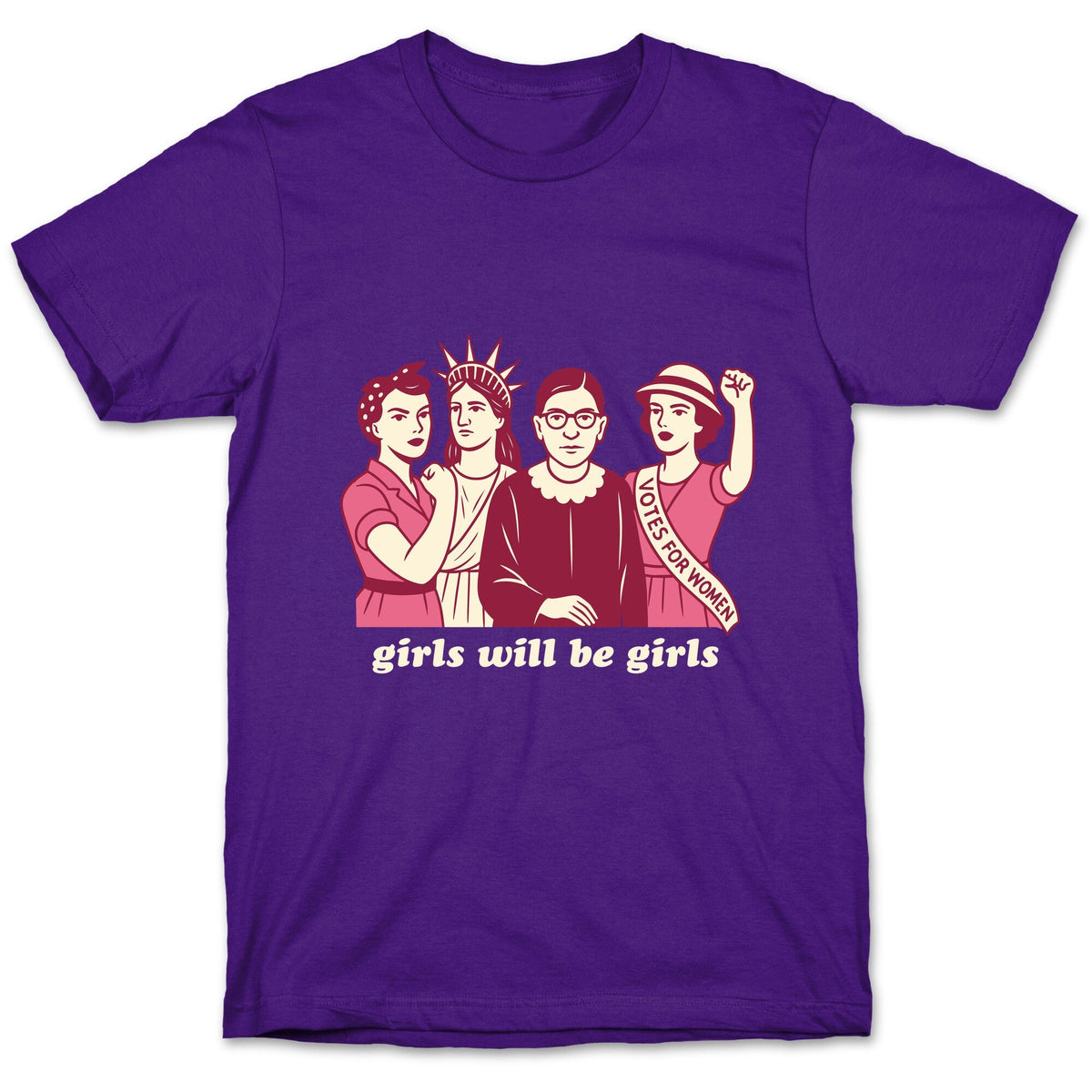 Girls Will Be Girls Fourth of July Unisex