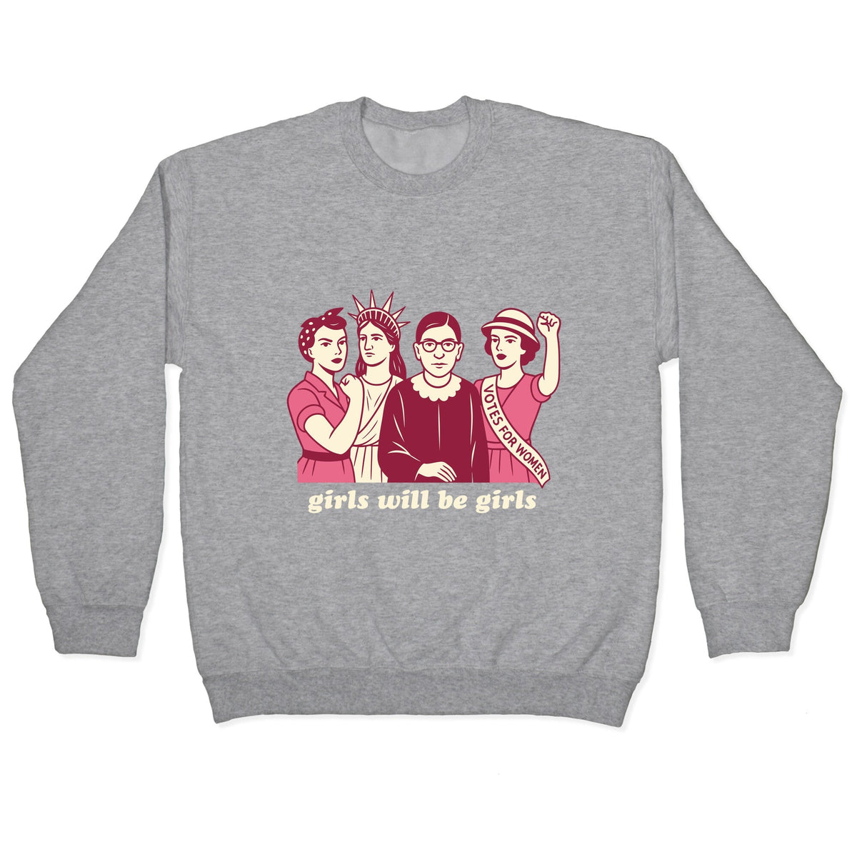 Girls Will Be Girls Fourth of July Crewneck Unisex