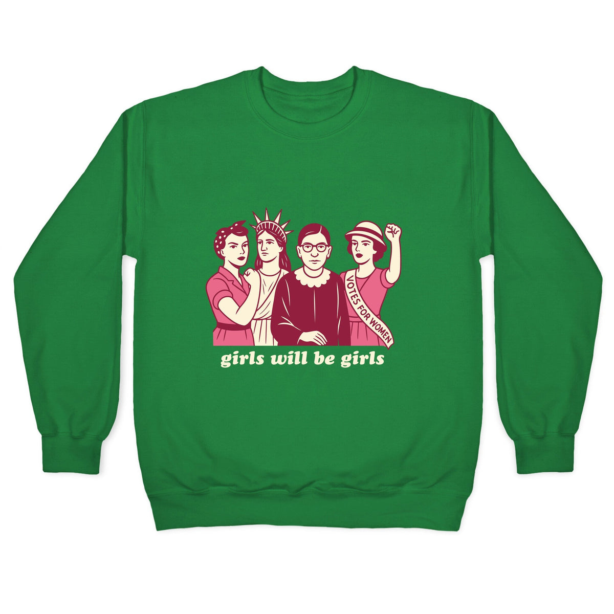 Girls Will Be Girls Fourth of July Crewneck Unisex