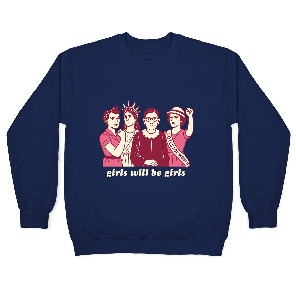 Girls Will Be Girls Fourth of July Crewneck Unisex