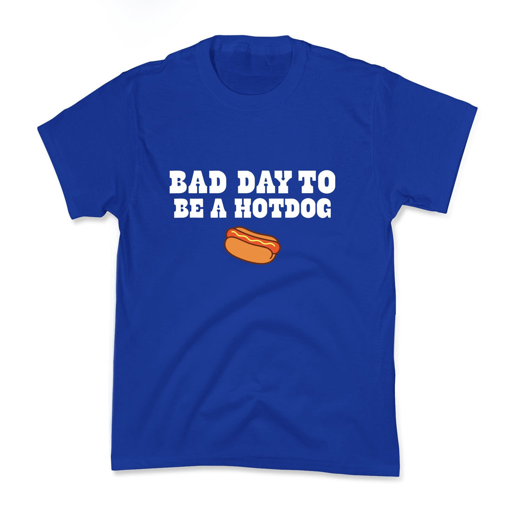 Bad Day to Be a Hot Dog Kids Tee Unisex