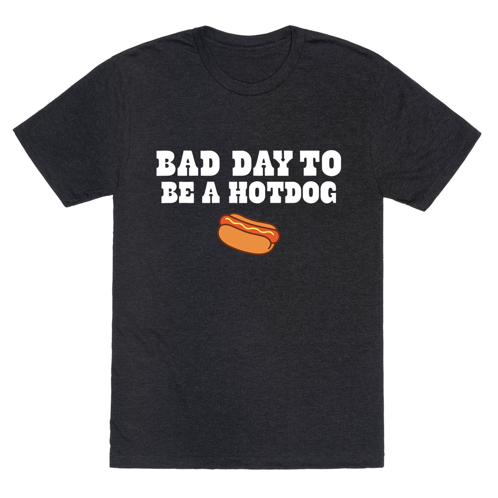 Bad Day to Be a Hot Dog Unisex Triblend Tee Unisex
