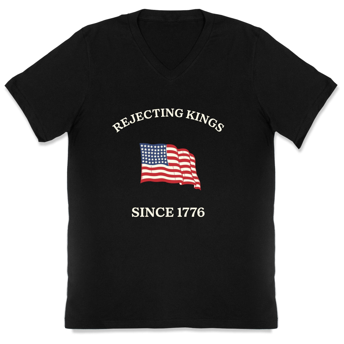 Rejecting Kings Since 1776 V-Neck Unisex