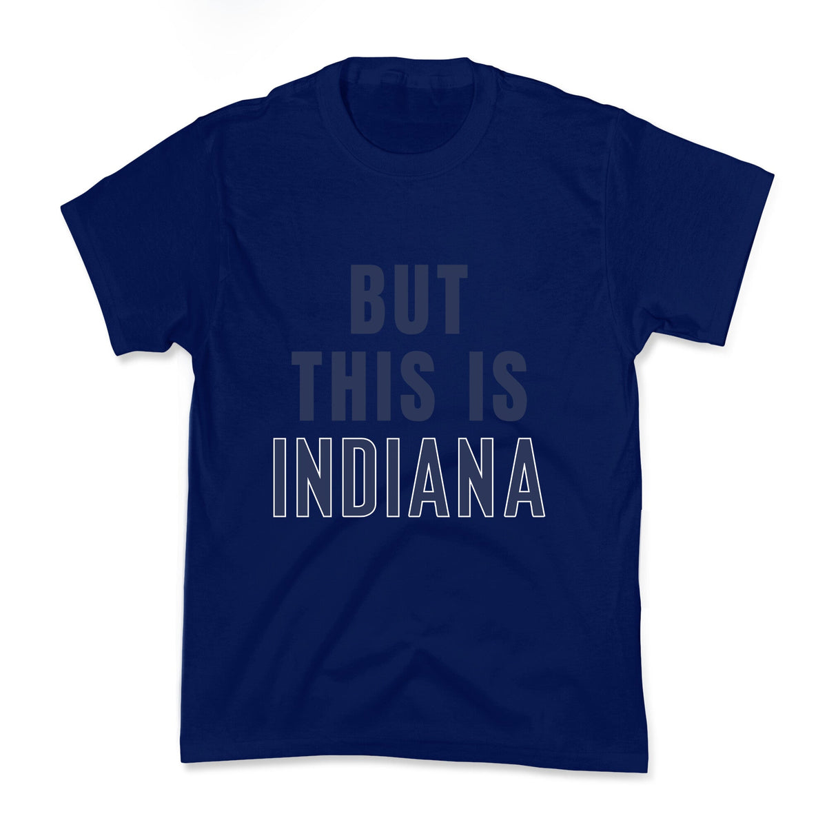 But This is Indiana Kids Tee Unisex