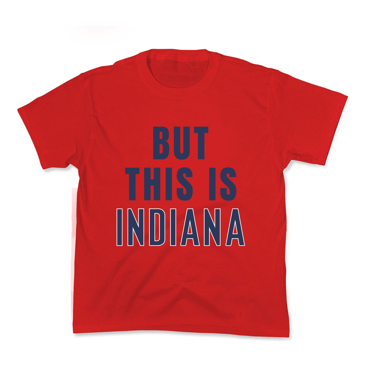 But This is Indiana Kids Tee Unisex