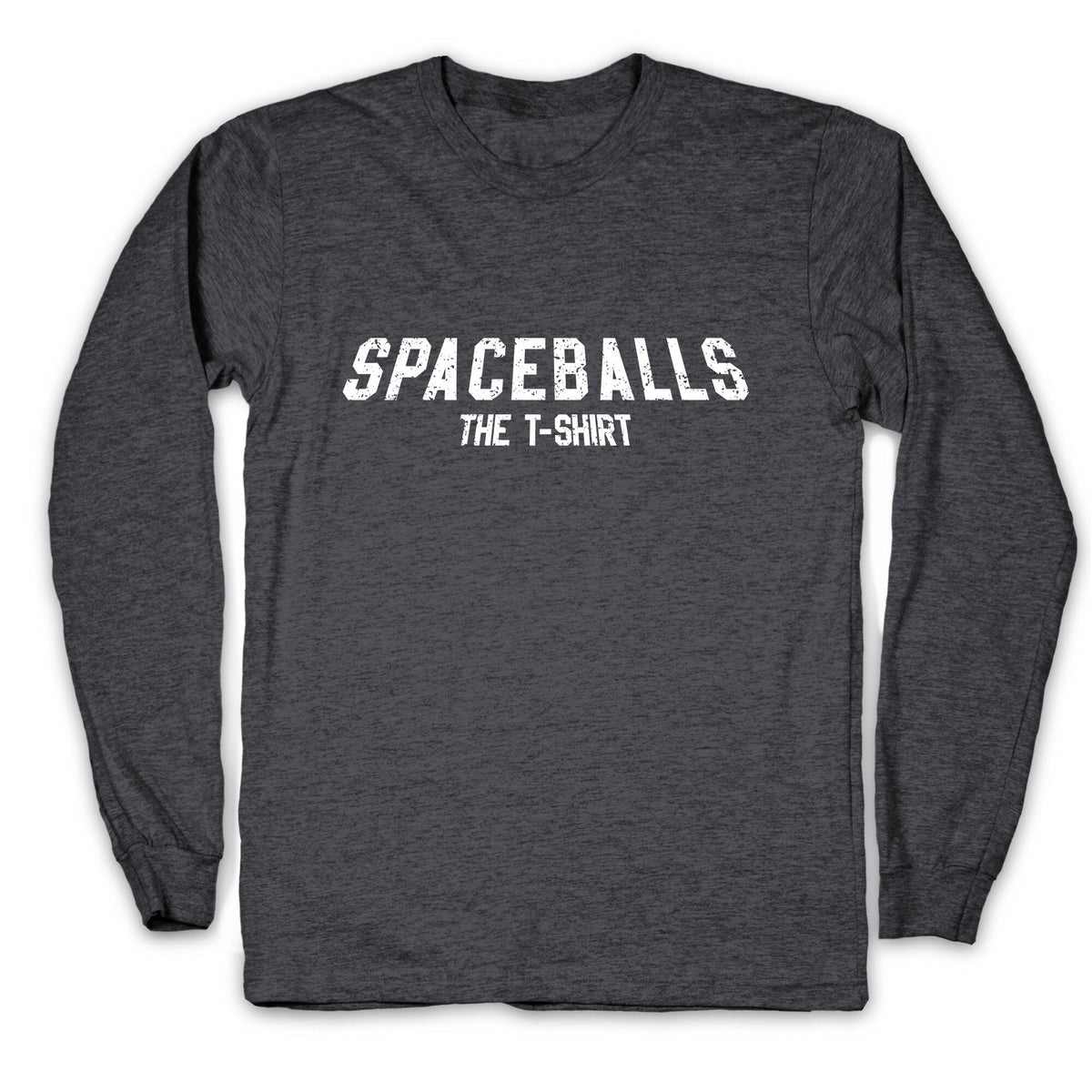 Spaceballs The T Shirt Longsleeve Tee Unisex