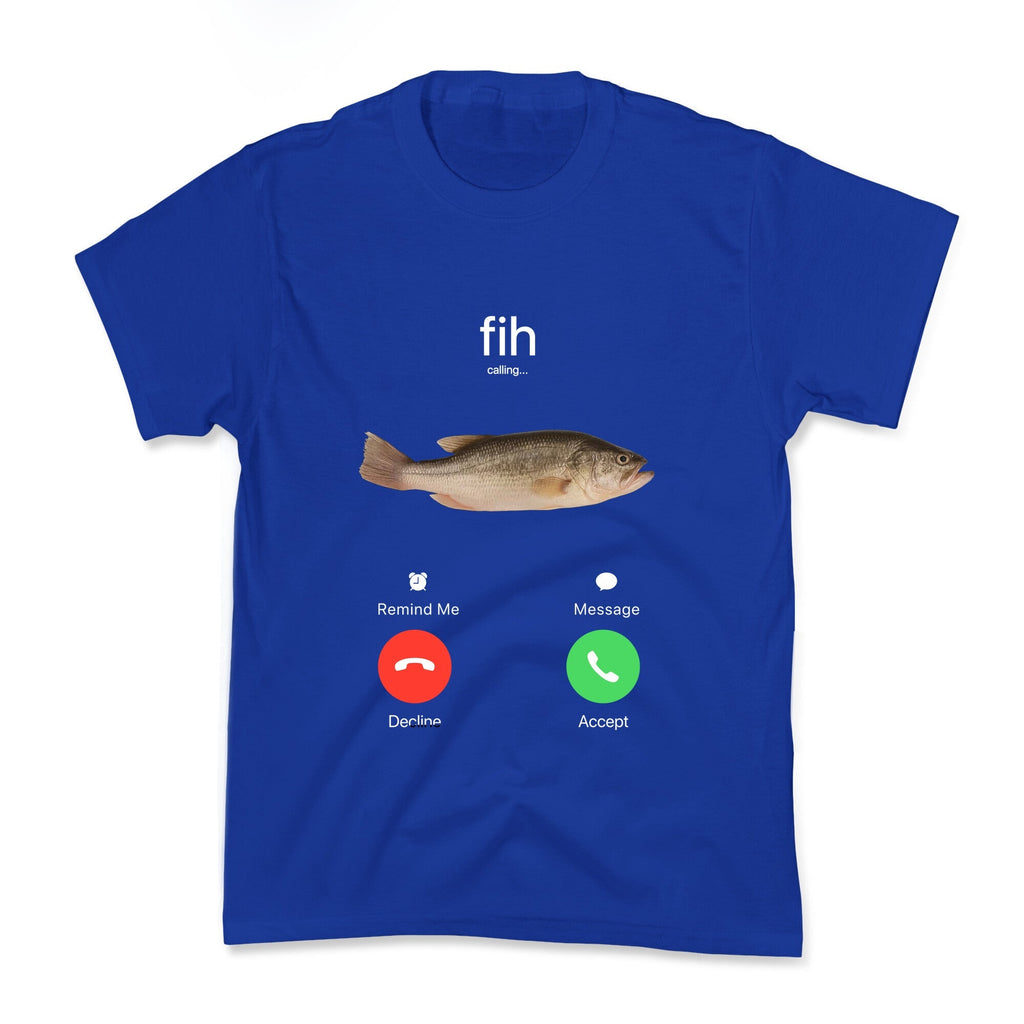 Fih Calling Me Kids Tee Unisex