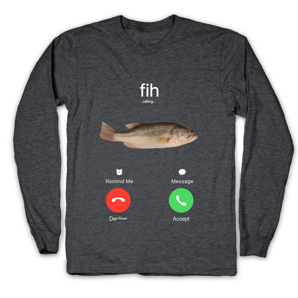 Fih Calling Me Longsleeve Tee Unisex