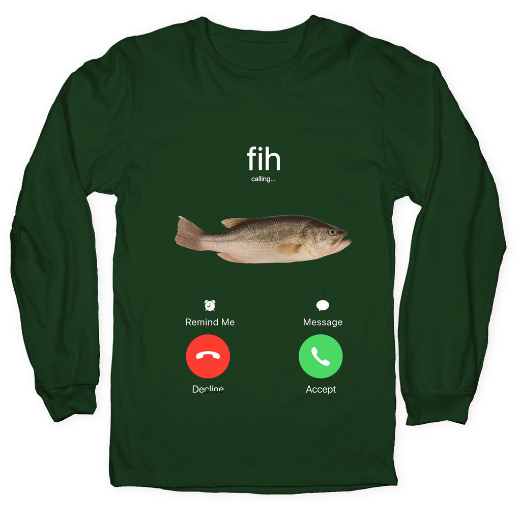 Fih Calling Me Longsleeve Tee Unisex