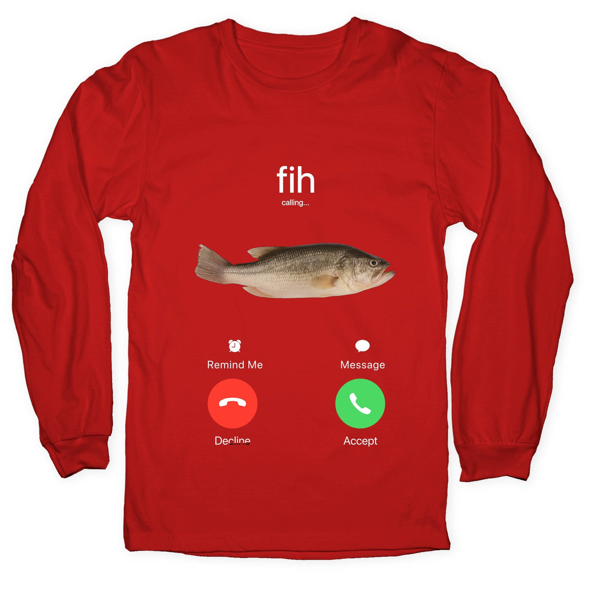 Fih Calling Me Longsleeve Tee Unisex