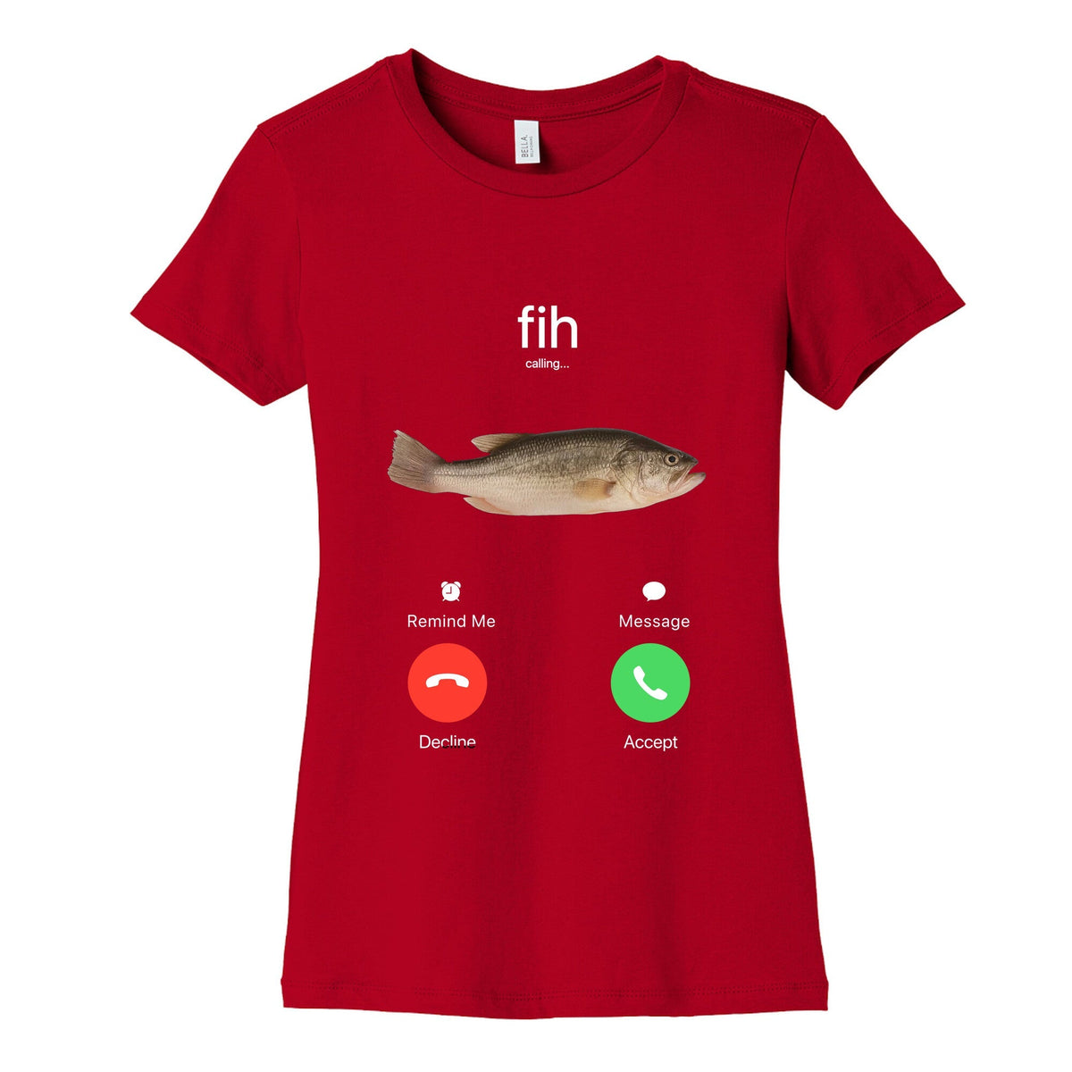 Fih Calling Me Womens Cotton Tee Unisex