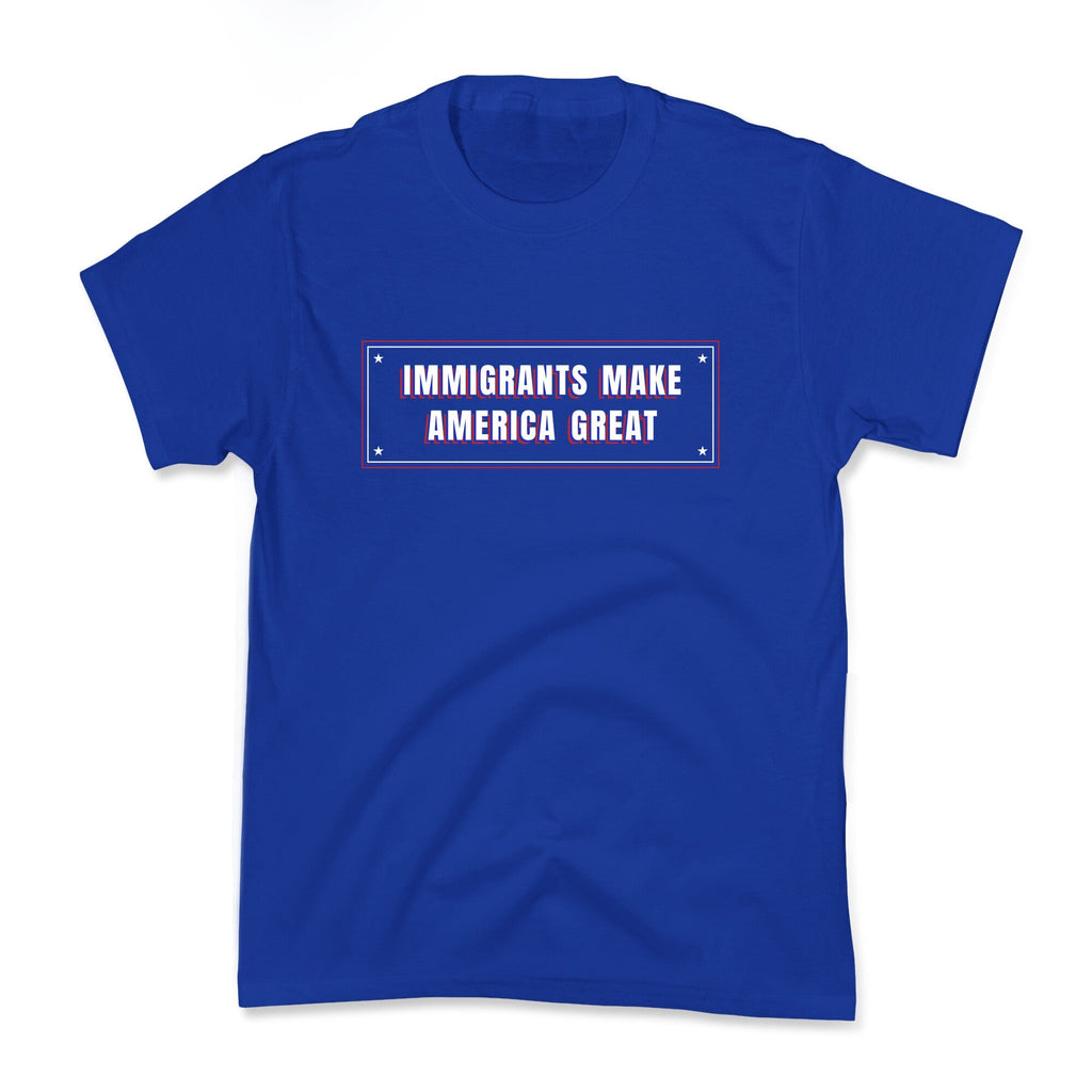 Immigrants Make America Great Anti Trump Kids Tee Unisex