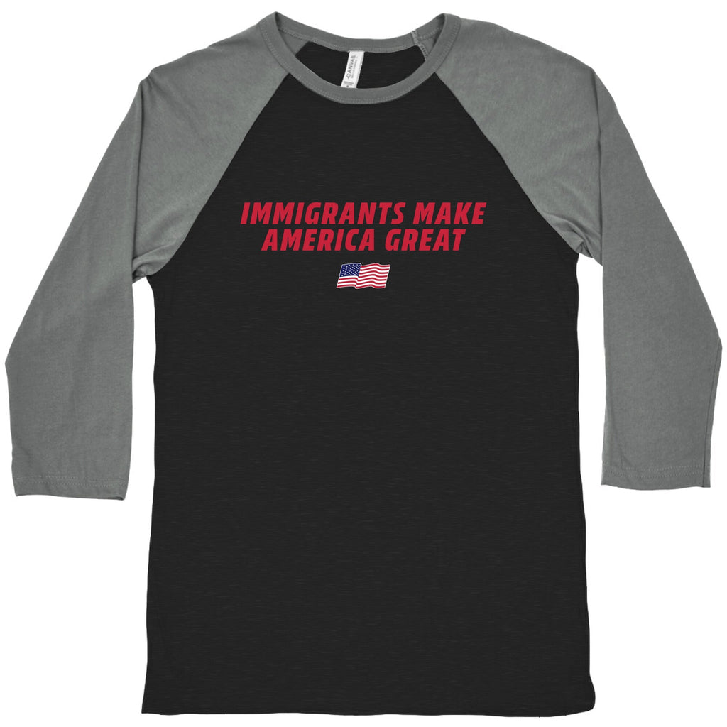 Immigrants Make America Great Flag Baseball Tee Unisex