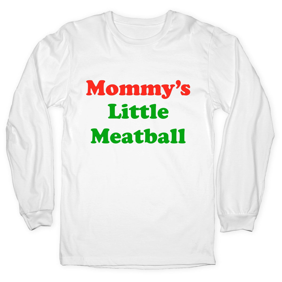 Mommys Little Meatball NYC Longsleeve Tee Unisex