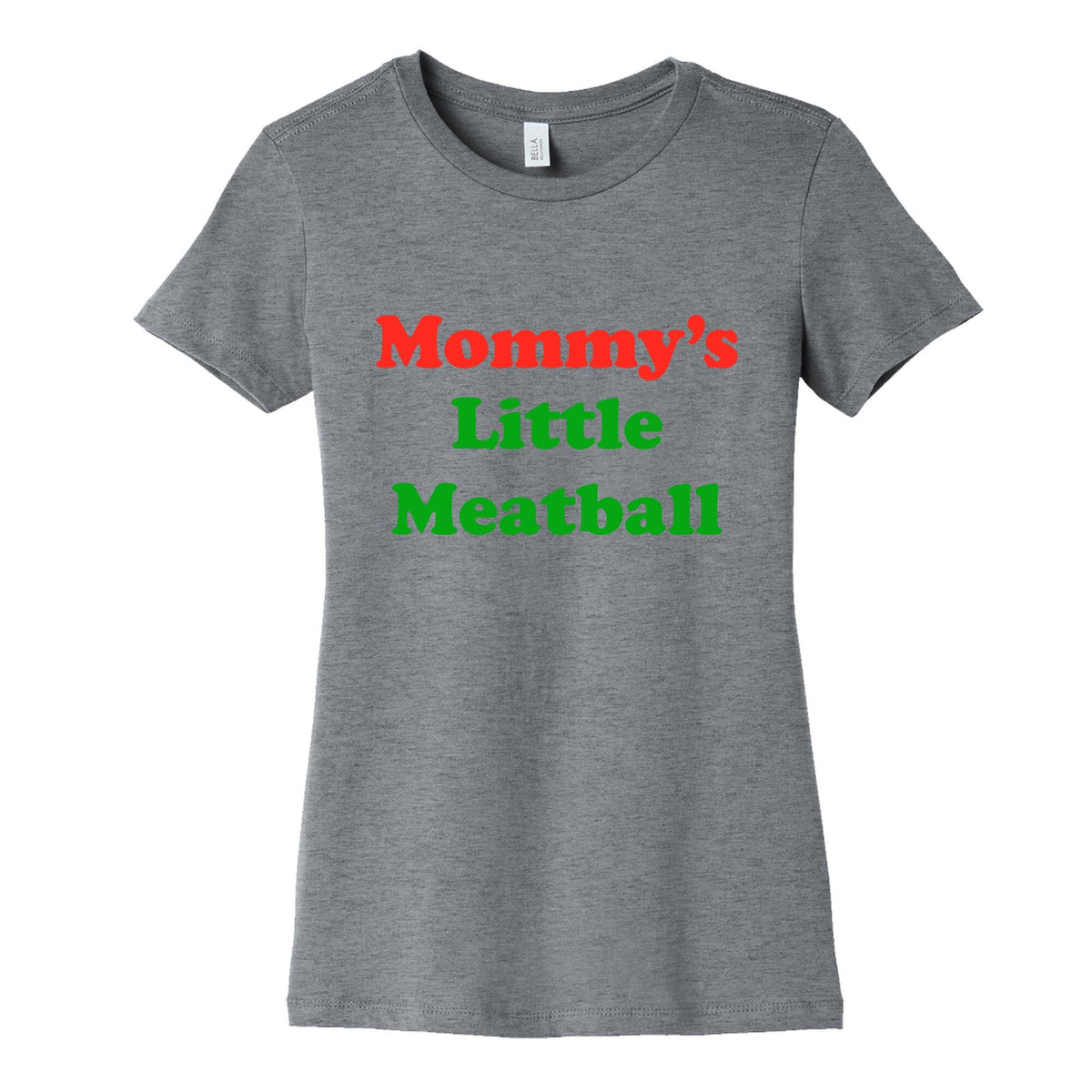 Mommys Little Meatball NYC Womens Cotton Tee Unisex