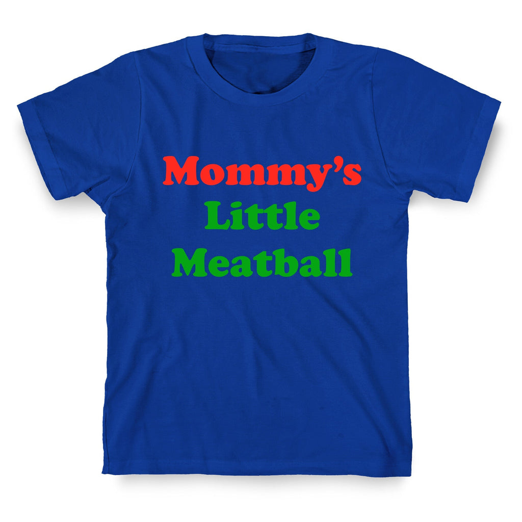 Mommys Little Meatball NYC Unisex