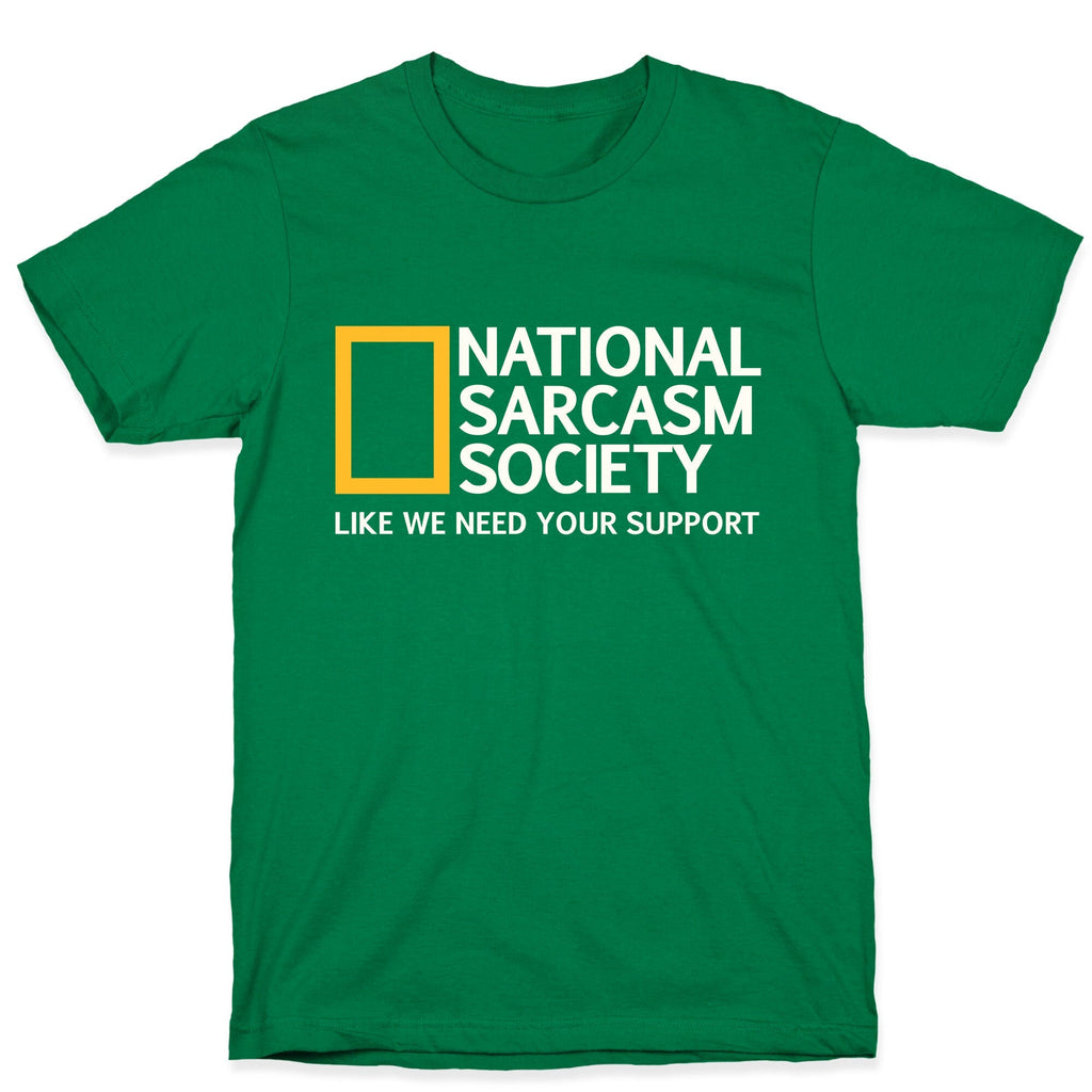 National Sarcasm Society Unisex
