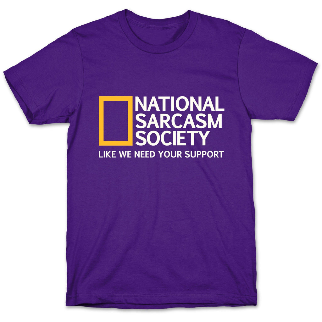 National Sarcasm Society Unisex