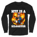 WTF Is A Kilometer Longsleeve Tee Unisex
