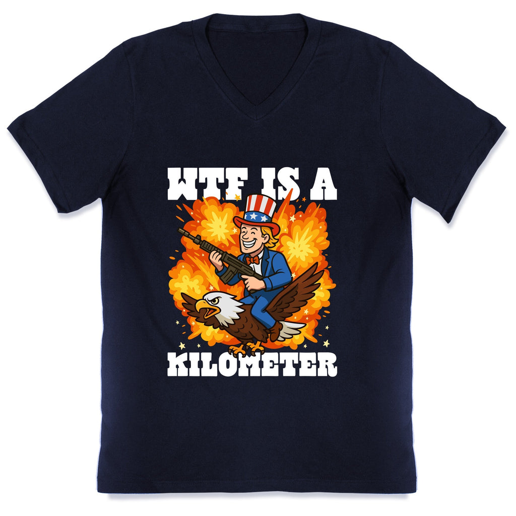 WTF Is A Kilometer V-Neck Unisex