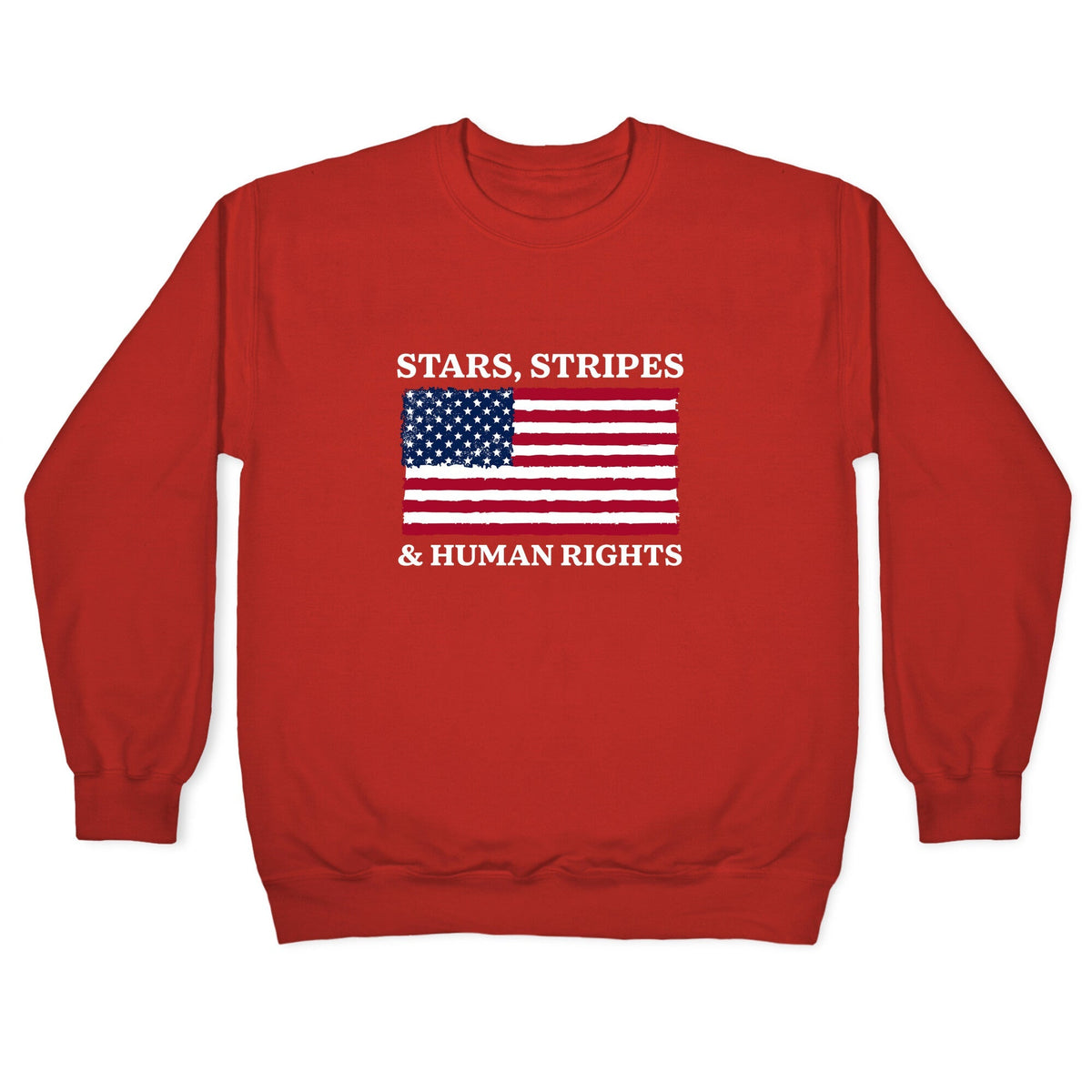Stars Stripes And Human Rights Crewneck Unisex