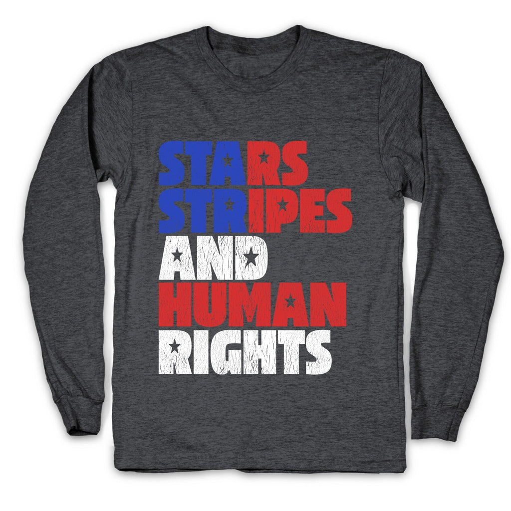 Starts Stripes Human Rights July 4th Longsleeve Tee Unisex