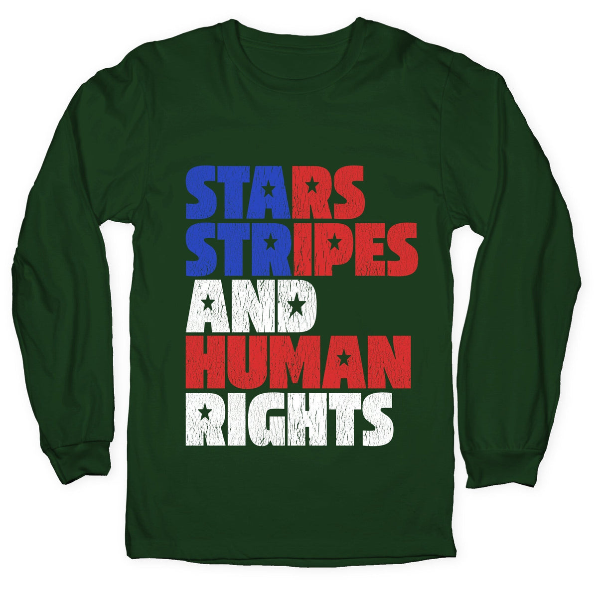 Starts Stripes Human Rights July 4th Longsleeve Tee Unisex