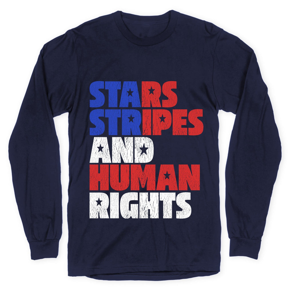 Starts Stripes Human Rights July 4th Longsleeve Tee Unisex