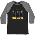 Tres Leches Baseball Tee Unisex