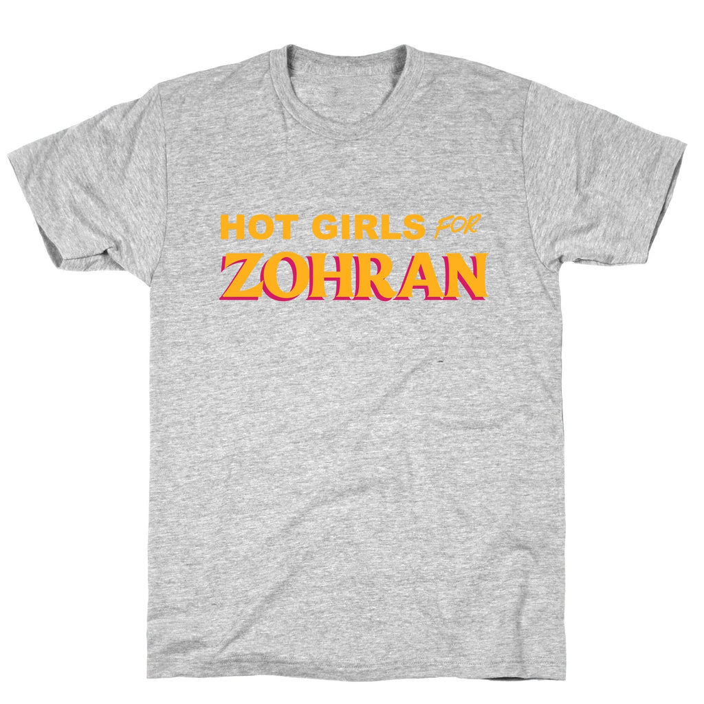 Hot Girls For Zohran Unisex