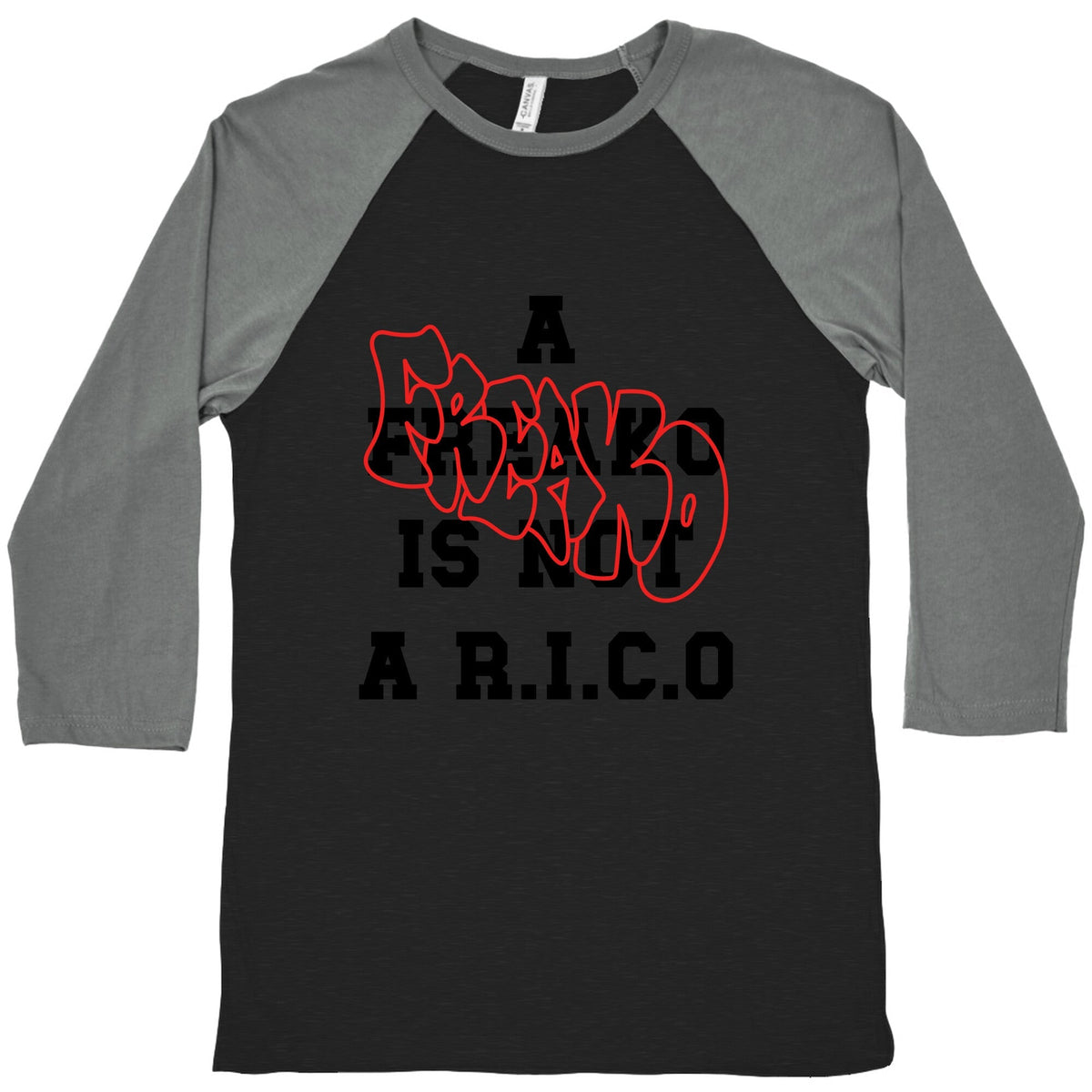 A Freako Is Not A Rico Baseball Tee Unisex
